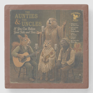 The Aunties & the Uncles Stone Coaster