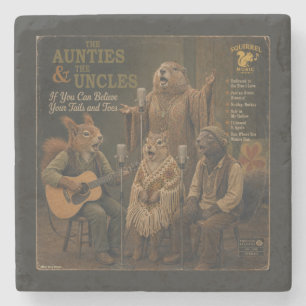 The Aunties & the Uncles Stone Coaster