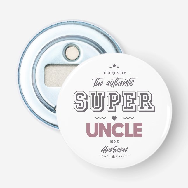 The authentic great uncle bottle opener (Front)