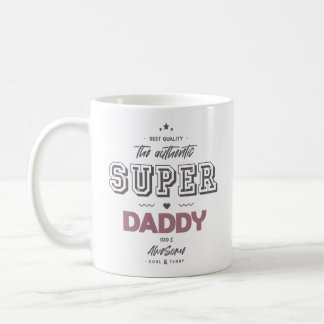 The authentic super daddy coffee mug
