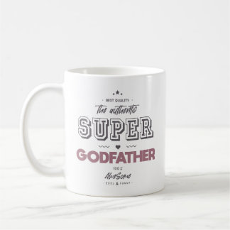 The authentic super godfather coffee mug
