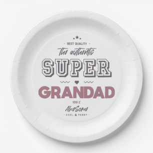 The authentic super grandad paper plate