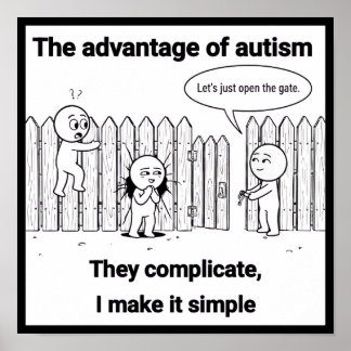 The Autism Advantage: Simple and Direct Thinking Poster