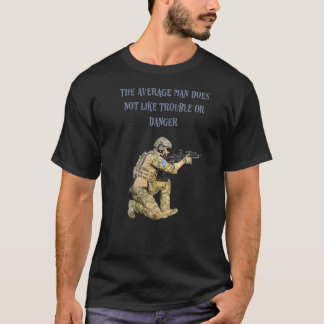 The Average Man Is A Hero Gun T-Shirt