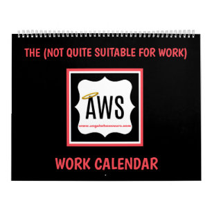 The AWS Not Quite Suitable For Work Calendar