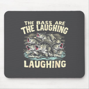 The B Are Laughing Funny Fishing Design Mouse Mat