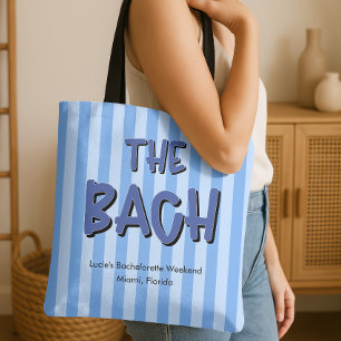 The Bach Blue Stripes Bachelorette Party Tote Bag