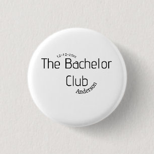 the bachelor club name year stylish trendy curvy 3 cm round badge