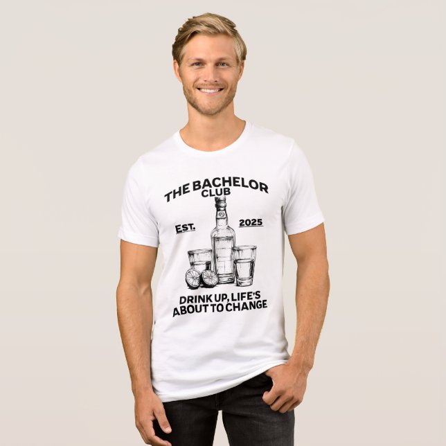 The bachelor club Tri-Blend shirt (Front Full)