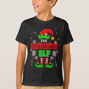 The Badminton Christmas Elf Hat Scute Ss Cute Sss T-Shirt
