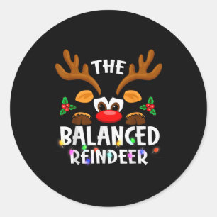 The Balanced Reindeer Christmas Men Women  Classic Round Sticker