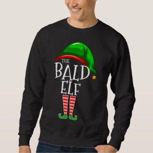 The Bald Elf Family Matching Christmas Gift Men Fu Sweatshirt