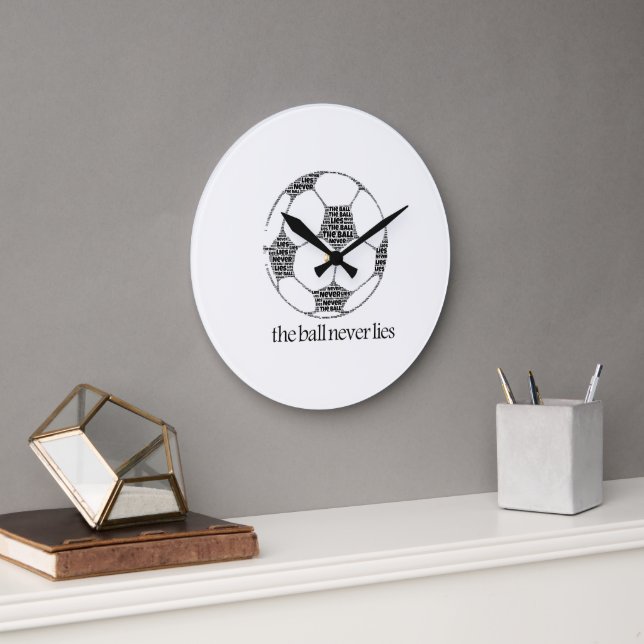 The Ball Never Lies Soccer Typography Large Clock (Office)