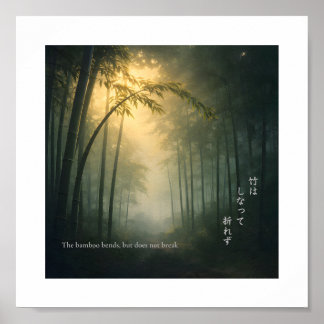 The Bamboo Bends – Japanese Wisdom Print
