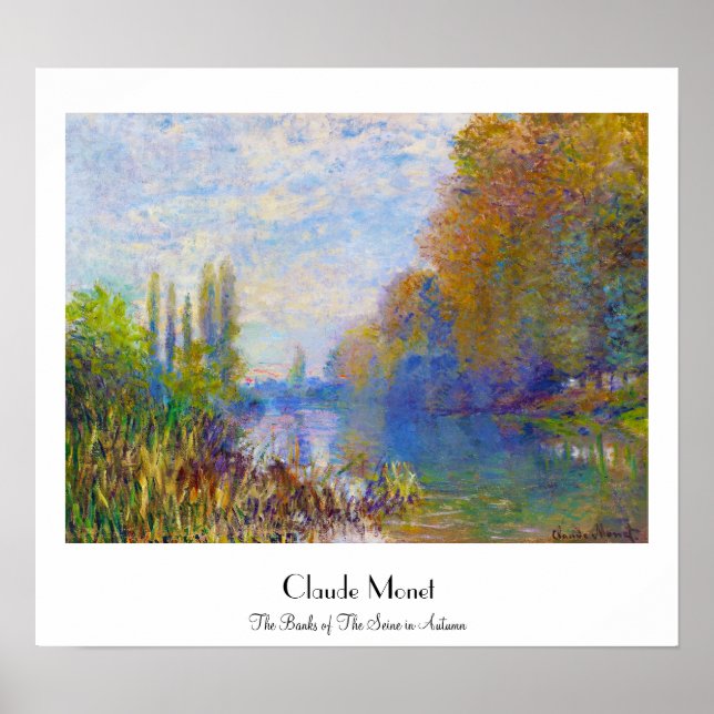 The Banks of The Seine in Autumn Claude Monet Poster (Front)