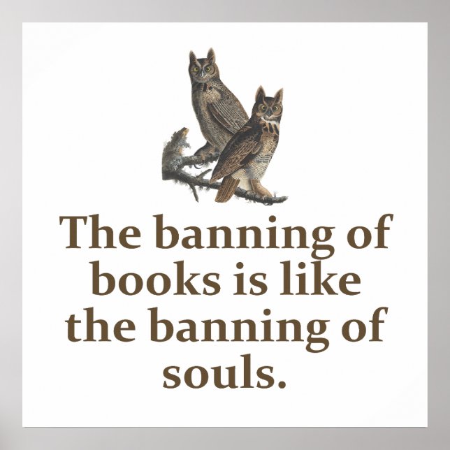 The Banning Of Books - Education Quote   Poster (Front)