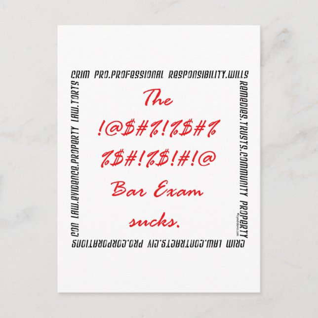 The #%&*% Bar Exam sucks! Postcard (Front)