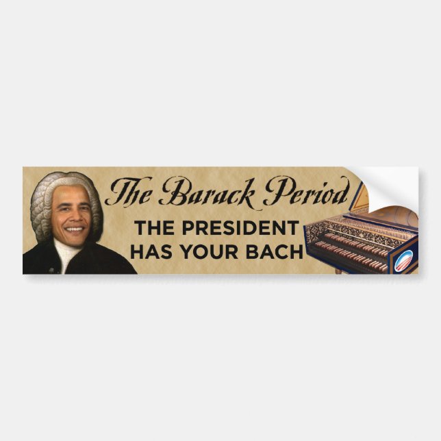 The Barack Period - Baroque Obama Bumper Sticker (Front)