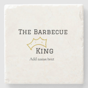 The Barbecue king crownadd name text cooking best Stone Coaster