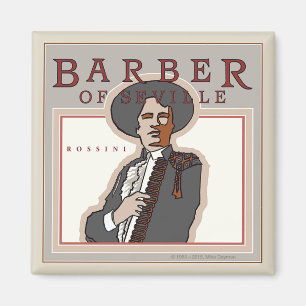 The Barber of Seville! Opera Magnet
