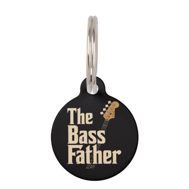 The Bass father  Pet Tag (Front)