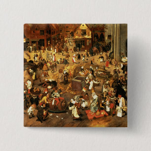 The Battle between Carnival and Lent 15 Cm Square Badge