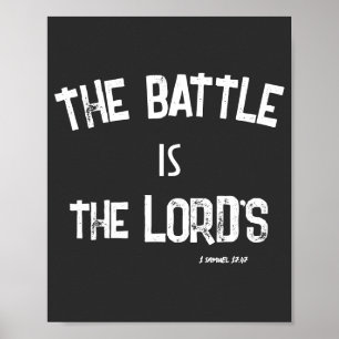 The Battle is the Lord's KJV Bible Verse Quote Poster