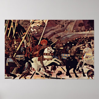 The Battle Of San Romano By Paolo Uccello Poster