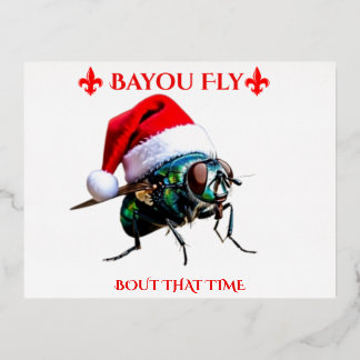 The Bayou Fly says Happy Holidays  Foil Holiday Postcard