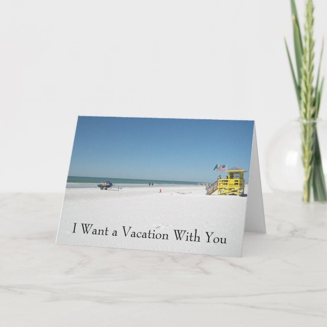 The Beach, I Want a Vacation With You Holiday Card (Front)