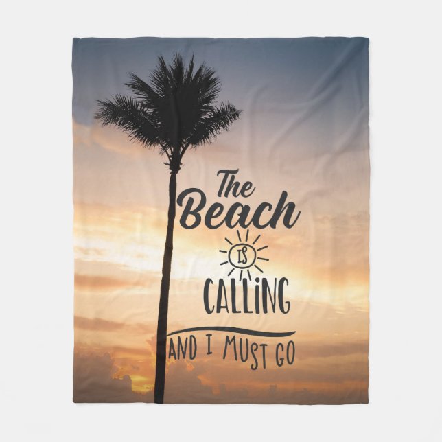 The Beach Is Calling Fleece Blanket (Front)