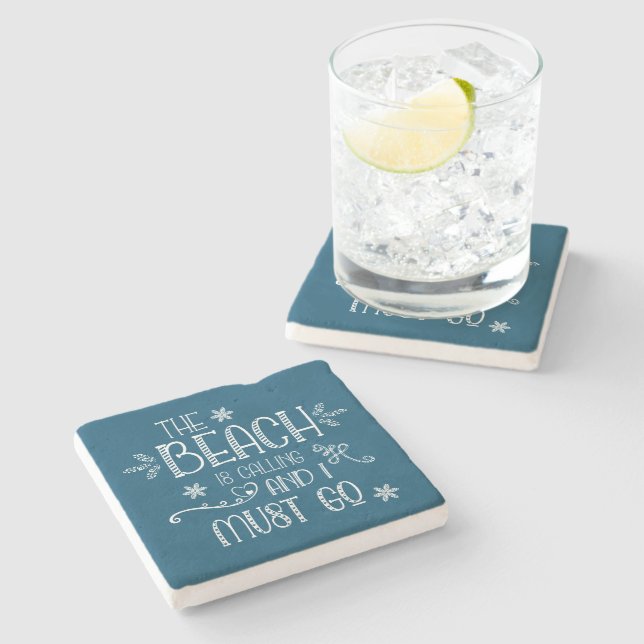 The Beach Is Calling Fun Quote Any Colour Stone Coaster (Side)