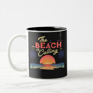 the beach is calling Two-Tone coffee mug