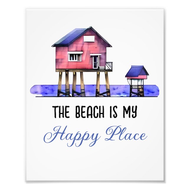 The Beach is my Happy Place Photo Print (Front)