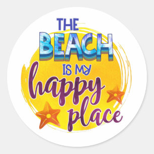 The Beach is my Happy Place Quote Ocean Summer Fun Classic Round Sticker