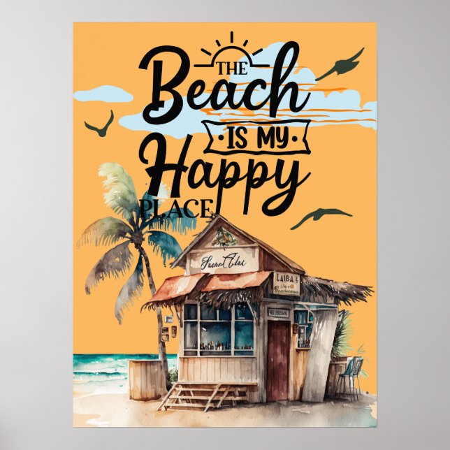 The Beach is My Happy Place Summer Poster (Front)