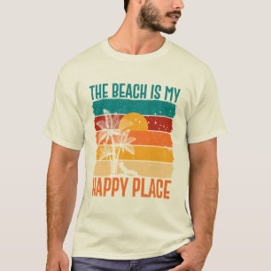 The beach is my happy place T-Shirt