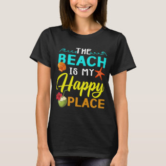 The Beach is my Happy Place T-Shirt