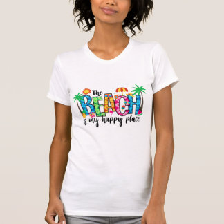 the beach is my happy place T-Shirt
