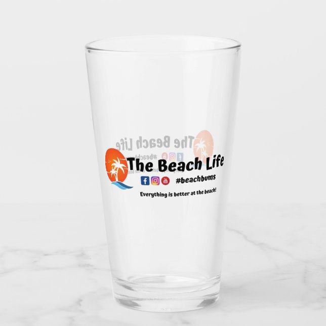 The Beach Life - Pint Glass (Front)