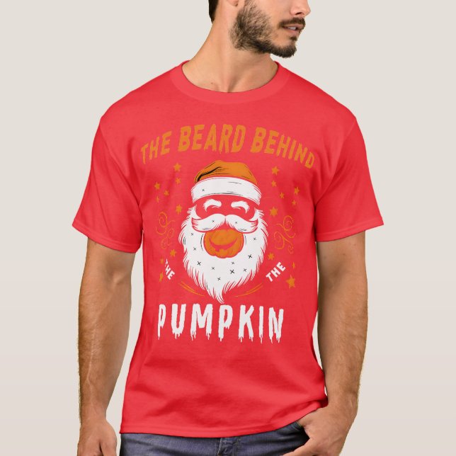 the beard behind the pumpkin T-Shirt (Front)