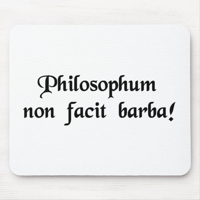 The beard does not define a philosopher. mouse mat (Front)
