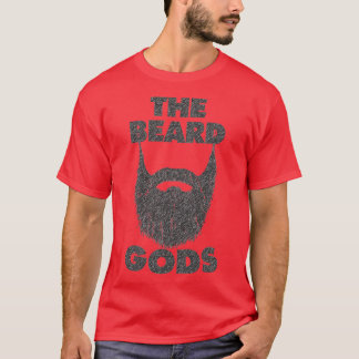 The Beard Gods Vintage Beard Lovers Donx27t Shave  T-Shirt