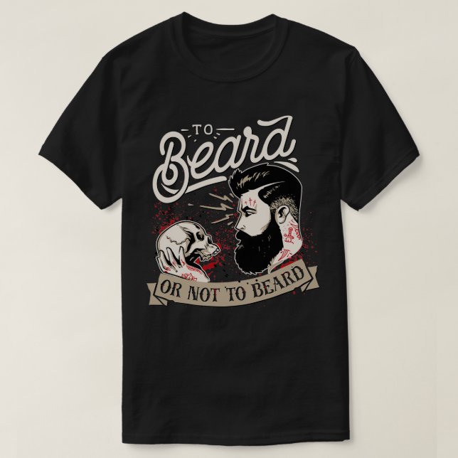 The beard question T-Shirt (Design Front)