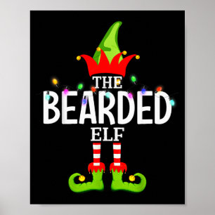 The Bearded Elf Christmas Matching Pajamas  Poster