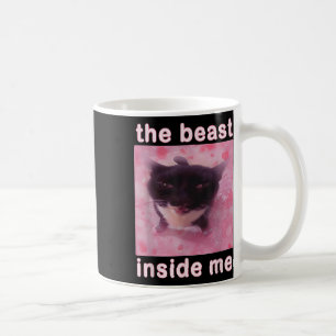 The Beast Inside Me Funny Cat Meme Sarcastic Inapp Coffee Mug