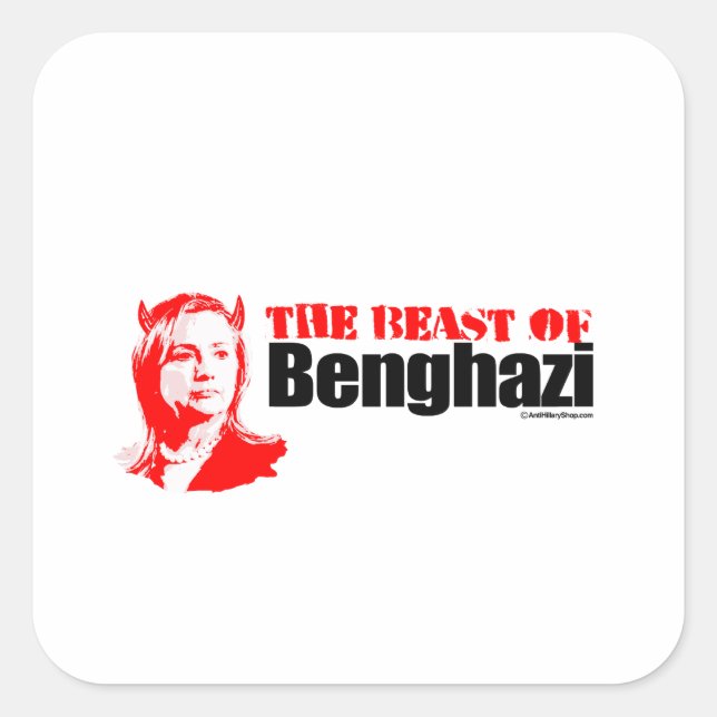 The Beast of Benghazi Square Sticker (Front)