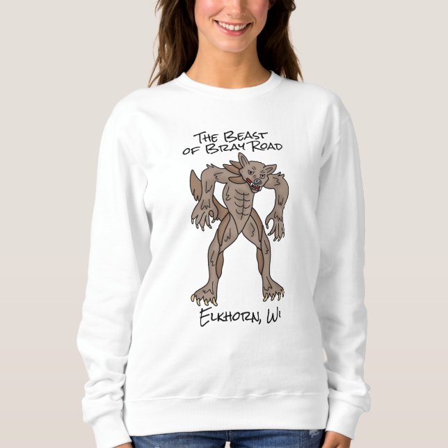 The Beast of Bray Road  Sweatshirt (Front)
