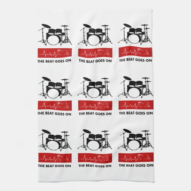 The Beat Goes On - A Drummer's Heart Tea Towel (Vertical)