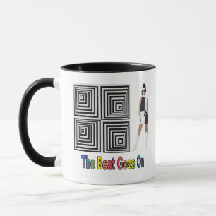 The Beat Goes On Mug